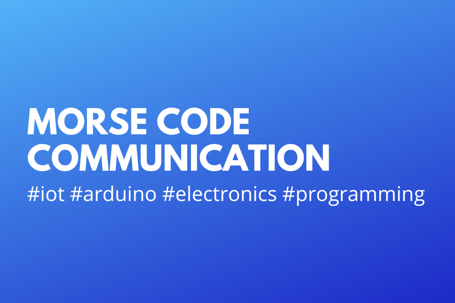Morse code communication project